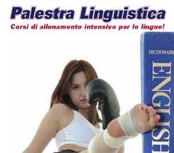 Palestra Linguistica. Corsi di allenamento intensivo per le lingue!